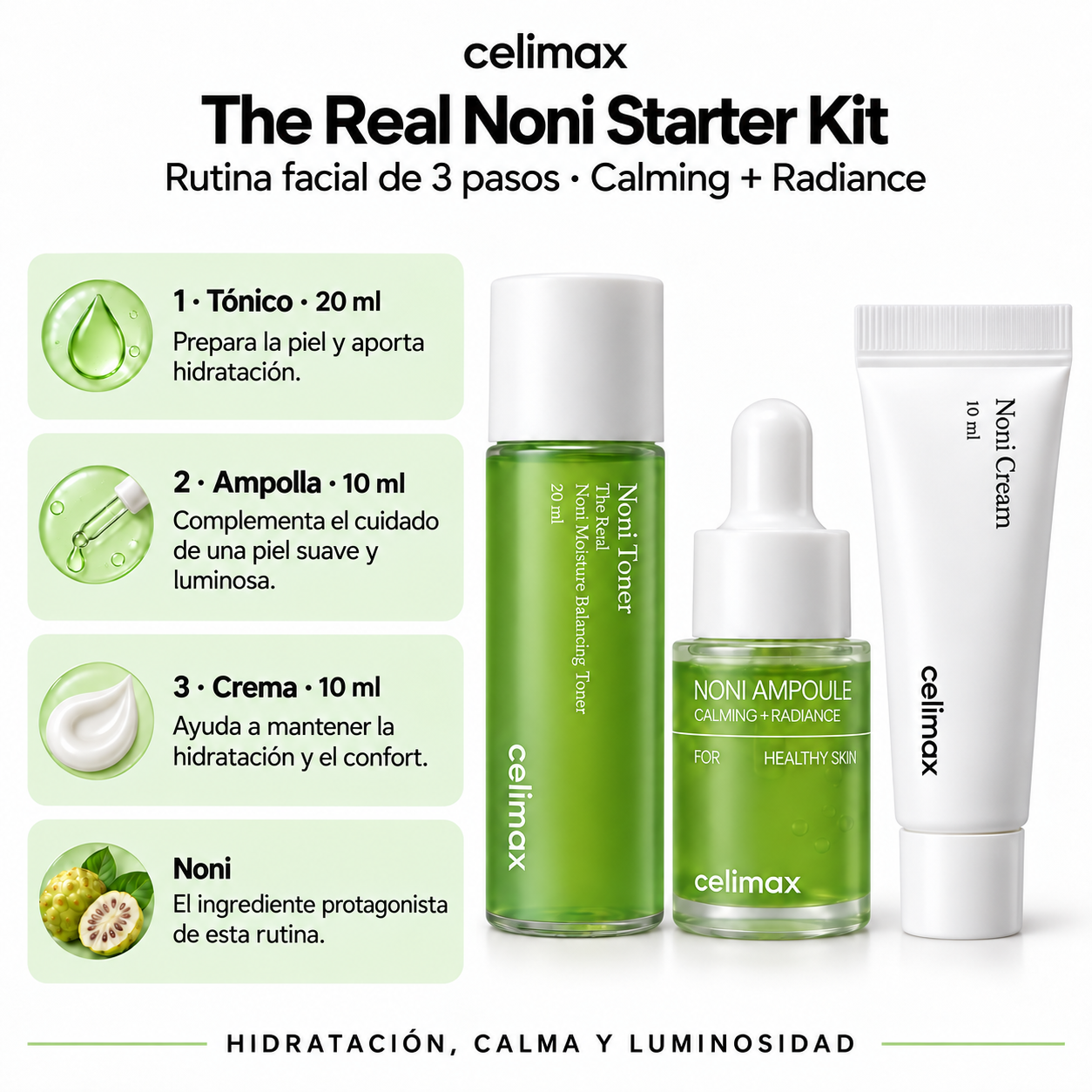 CELIMAX THE REAL NONI STARTER CALMING RADIANCE - KIT SKIN CARE 3 PASOS